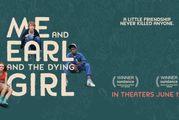 _____ Movie Review:  Me and Earl and the Dying Girl