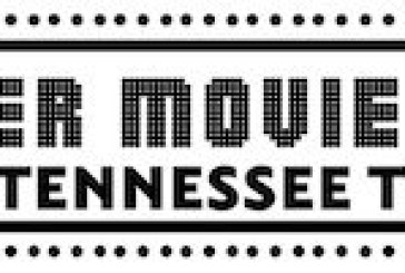 Tennessee Theatre Announces 19th Annual Summer Movie Magic Lineup
