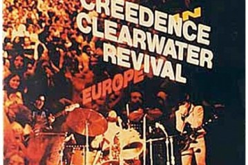 Lost Classic: CCR’s ‘Live in Europe’