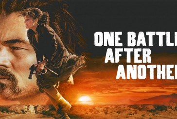 The Reel Deal: ‘One Battle After Another’