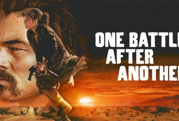 The Reel Deal: ‘One Battle After Another’